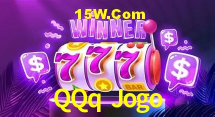 Jogos de Slot QQq Jogo